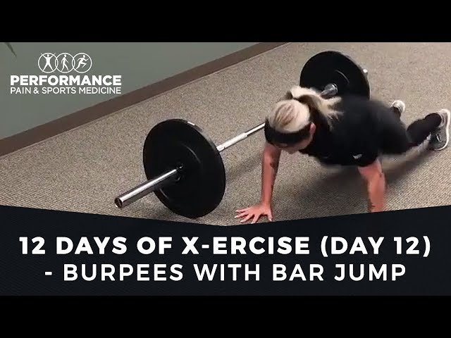 12 days of X-ercise - burpees with bar jump  Day 12