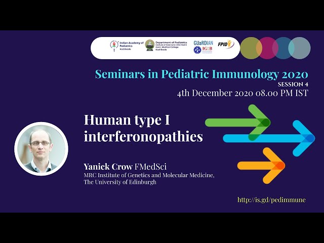 Human type I interferonopathies - Dr. Yanick Crow