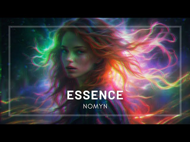 Essence by Nomyn | Electronic/Chillstep