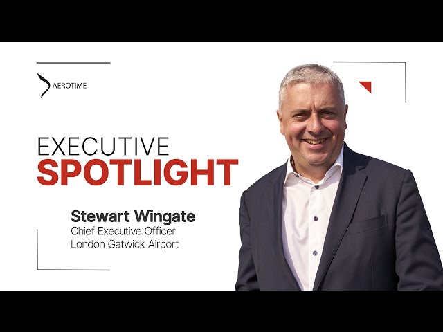 Will London-Gatwick Airport grow past London-Heathrow Airport? Interview with CEO Stewart Wingate