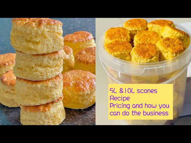 5L & 10L scones Recipe ,How to do scones business and pricing #scones #Southafrica