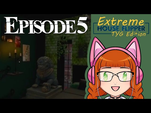 Extreme House Flipper Episode 5 - Room 404