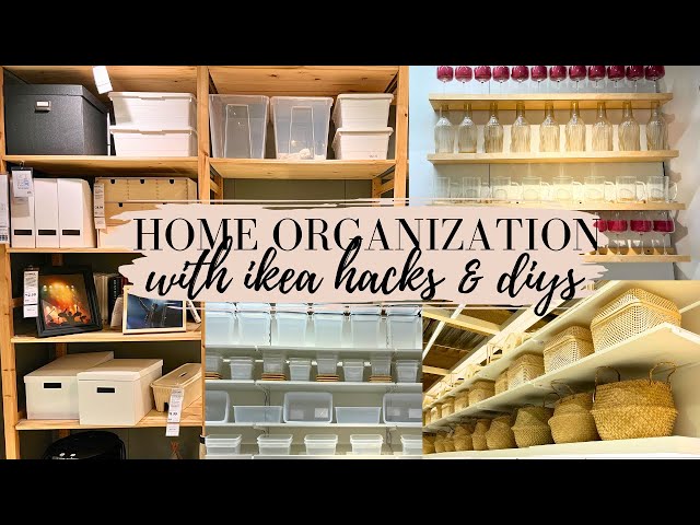 ORGANIZE WITH ME with IKEA and DIY Ikea Hacks | HOME ORGANIZATION