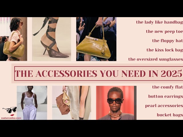 The Best Accessories of Spring 2025