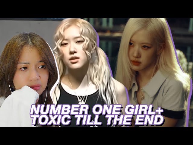 OG Blink's Reaction— Rose "number one girl" & "toxic till the end" M/V