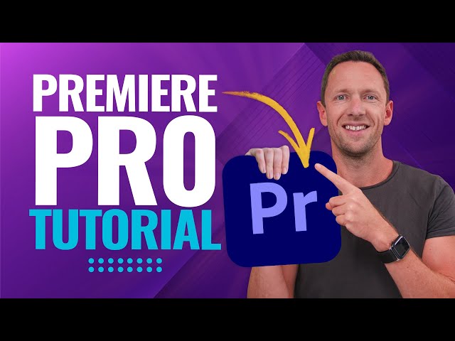 Adobe Premiere Pro Tutorial for Beginners - COMPLETE Guide!