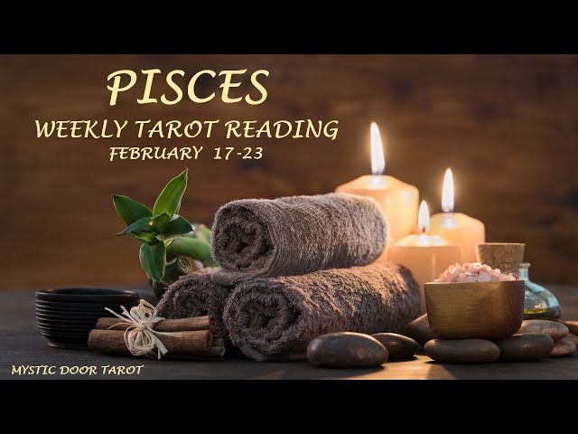 Pisces Weekly Reading ~ Feb. 17-23, 2025 ~ NEW OPPORTUNITY IN THE NEXT FEW WEEKS PISCES! NEW ROLE?