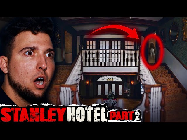 OVERNIGHT in HAUNTED STANLEY HOTEL - Undeniable Paranormal Evidence Captured (Part 2)