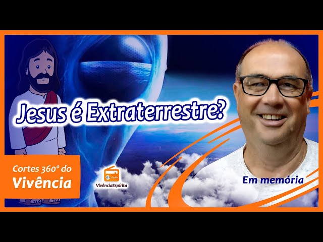 Jesus é Extraterrestre?  | Cortes 360º do Vivência #CortesDoVivencia #360