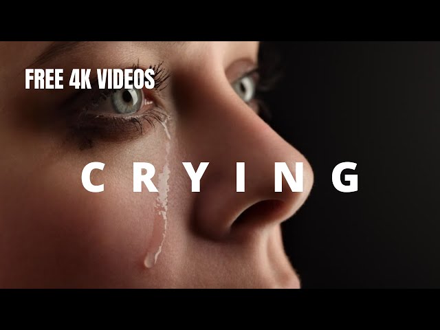 FREE 4K/HD CRYING//SADNESS//MEN//WOMEN//KIDS STOCK FOOTAGE - NO COPYRIGHT VIDEOS.