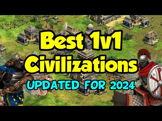 Best 1v1 Civilizations in AoE2 (2024)