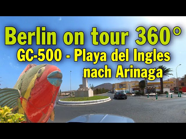 Berlin on tour & 4K - GC-500 - Playa del Ingles nach Arinaga