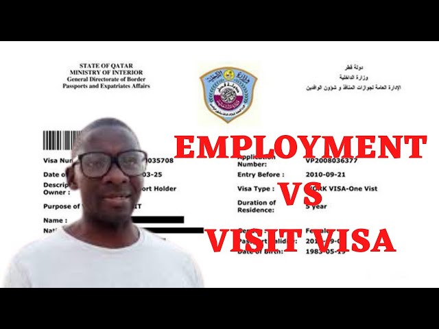 Qatar 2022, Work  Vs Vist visa in Qatar what could be the best alternative to land you a dream job