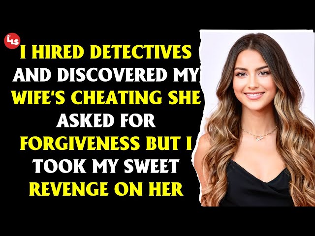 She Apologizes for Cheating, But I Get Revenge. Cheating wife stories