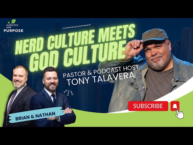 Nerd Culture meets God Culture with Pastor Tony Talavera