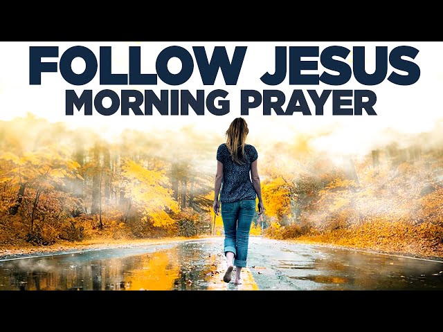 Pray This To Focus Your Mind On Christ| A Blessed Morning Prayer To Start Your Day