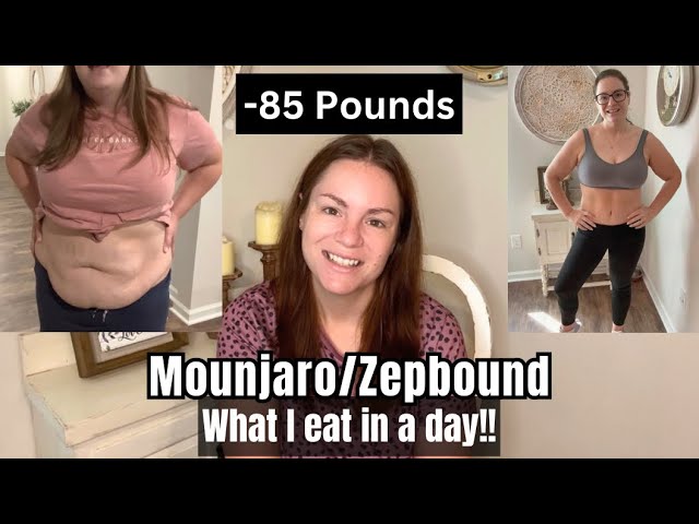 MOUNJARO/ZEPBOUND FOR WEIGHT LOSS: What I eat in a day!  {-85 pounds!!}