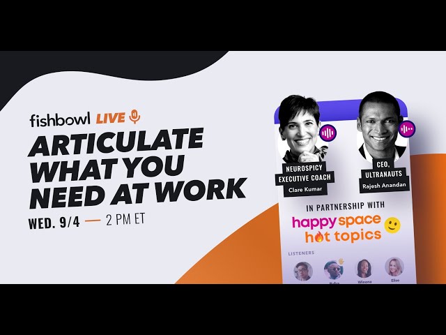 Articulate What You Need at Work   Rajesh Anandan