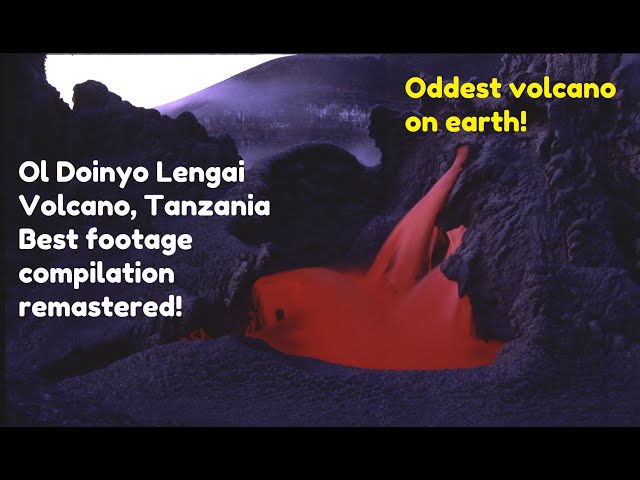 OL DOINYO LENGAI Volcano best footage compilation, remastered | Lava lake, flows & eruptive activity