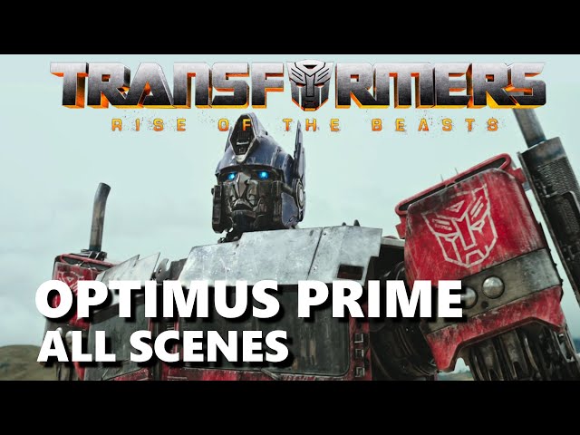 Optimus Prime - Rise of the Beasts All Scenes