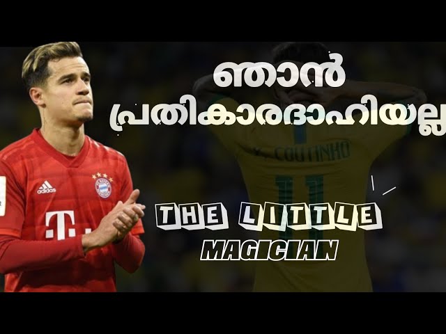 കാനറിപക്ഷി.. philippe coutinho 💝💞 Philippe coutinho life story malayalam | Brazil | football manja