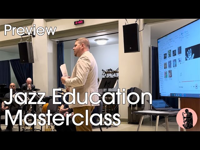 Todd Marcus jazz education masterclass preview