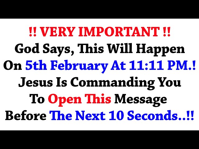 11:11💌 God Says, This Will Happen On 5th Feb At 11:11 PM, Open This Message Now ✝️God Message Today