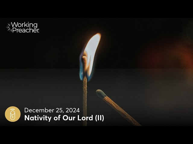 Sermon Brainwave 999: Nativity of Our Lord (II) - December 25, 2024