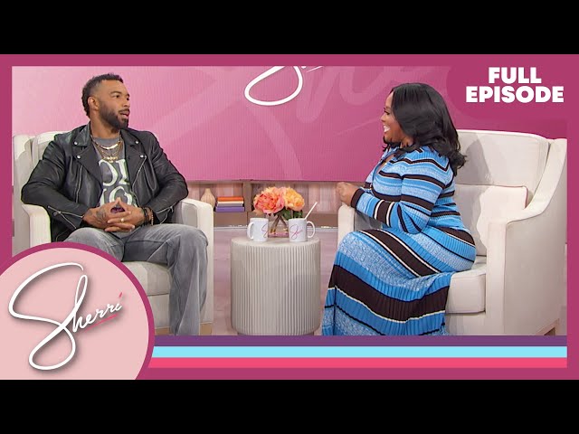 Omari Hardwick | Sherri Shepherd | Full Episode