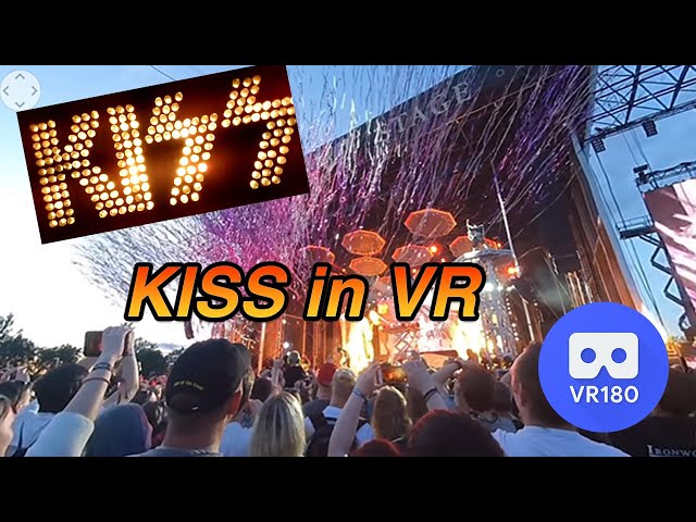 KISS  VR180