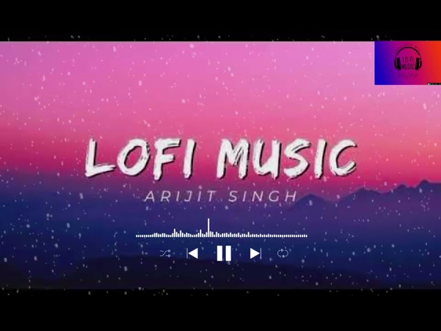 😍Lo-fi Music Song ❤️ Video Hindi Song ☺️