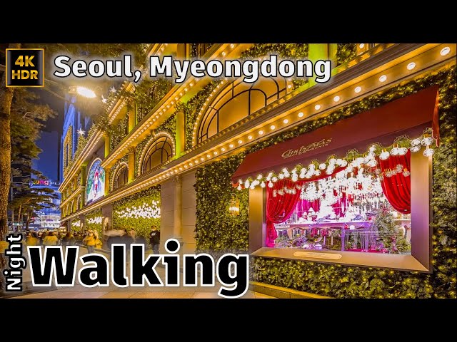 2024 Christmas Lights  Walk on Myeongdong Street: Seoul Night Walking Tour  [4K HDR]