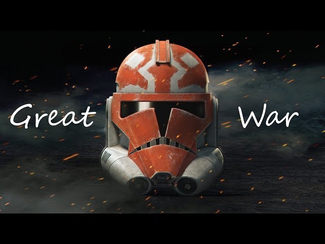 Star Wars The Clone Wars - (Sabaton: Great War)