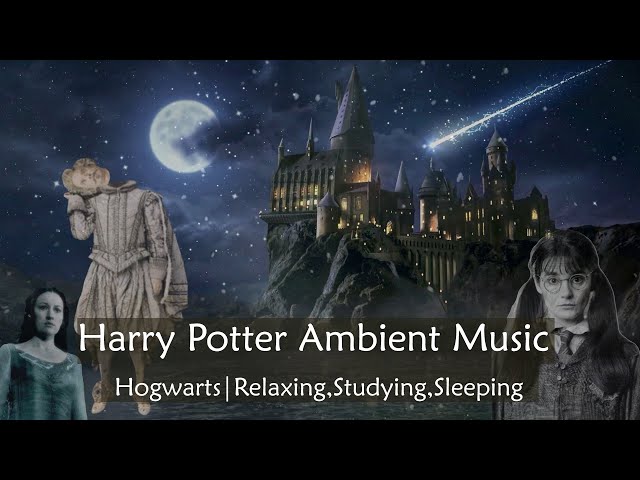 Harry Potter Ambient Music | Hogwarts | Relaxing, Studying, Sleeping