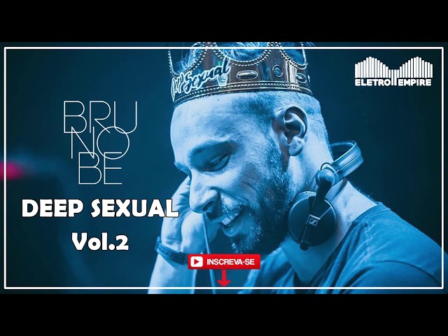 BRUNO BE - SET DEEP SEXUAL 2 (@SÓ TRACK BOA 2019)