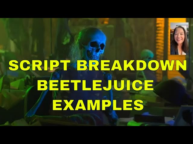 Acting Tips - 4 Easy Steps  - Script Breakdown🎭Beetlejuice Examples🎬