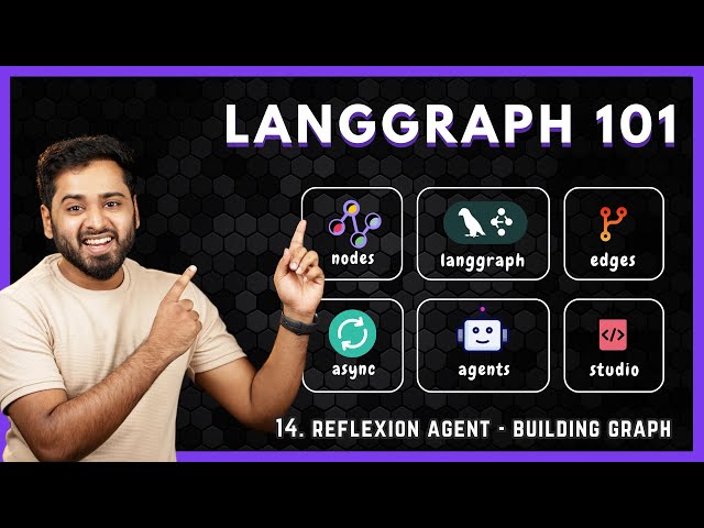 LangGraph Crash Course #14 - Reflexion Agent - Building Graph