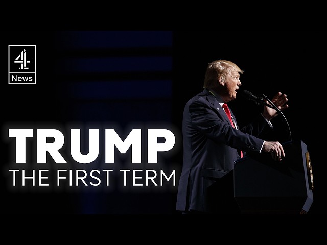 President Donald  Trump - The First Term - 2017-2021 | The Archive