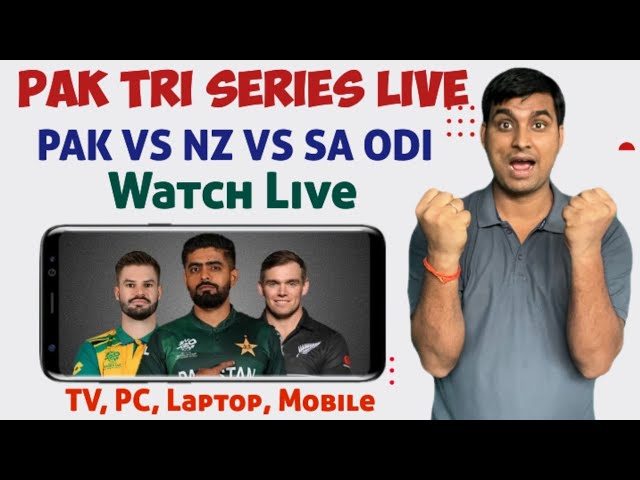 Pakistan Tri Series 2025 Live Kaise Dekhe - Pakistan Vs New Zealand Live Match Kaise Dekhe