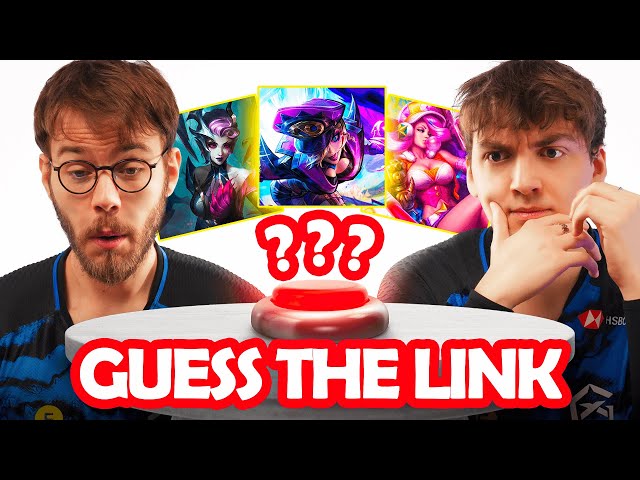 GUESS THE LINK: LEAGUE OF LEGENDS EDITION