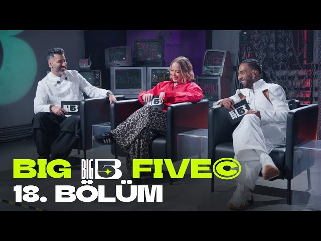 Big5 Türkiye | 18. Bölüm : BÜYÜK REKABET