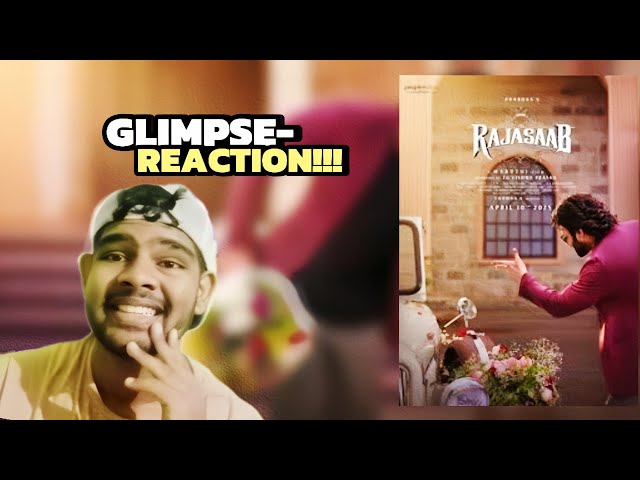 The RajaSaab: Glimpse Reaction!!!