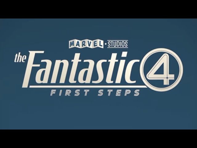 First Thoughts on The Fantastic Four First Steps Teaser Trailer