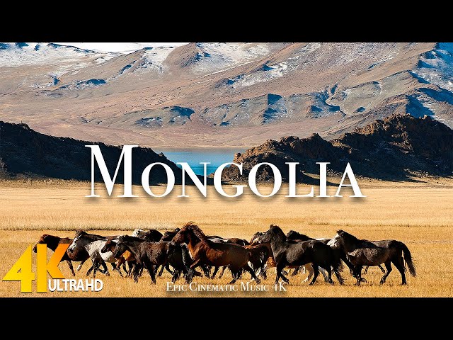 Mongolia 4K | Beautiful Nature Scenery With Inspirational Cinematic Music | 4K ULTRA HD VIDEO