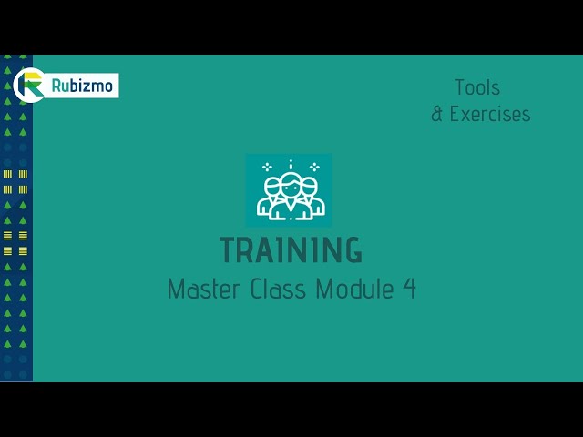 RUBIZMO Training - Master Class Module #04