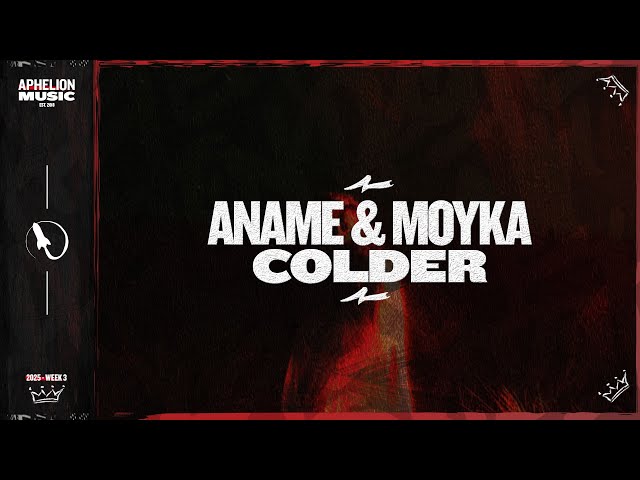 anamē & Moyka - Colder (Extended Mix)