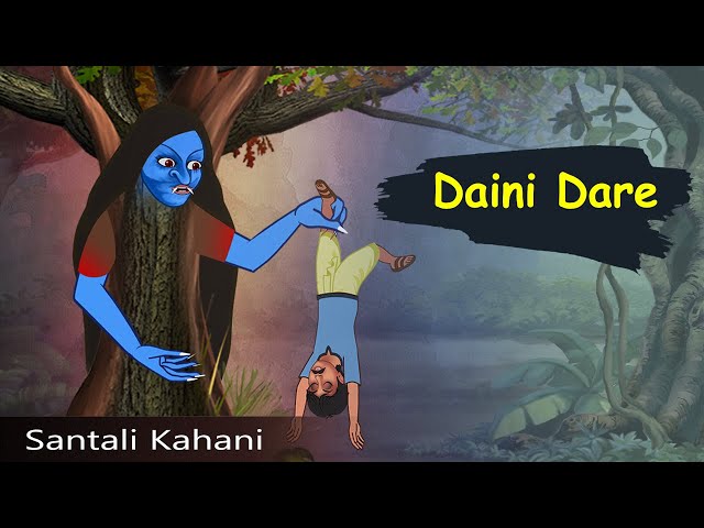 Daini Dare New Santali Cartoon Video 2021 | santali Cartoon | B2 Santali Cartoon