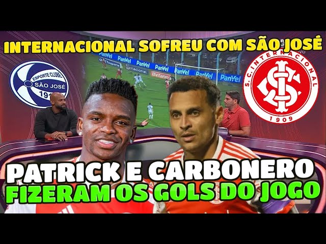 INTERNACIONAL SOFREU MAS NO FIM DO JOGO PATRICK FEZ DE PÊNALTI E CARBONERO UM GOLAÇO CONTRA SÃO JOSÉ