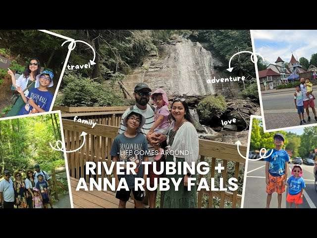 COOL RIVER TUBING + ANNA RUBY FALLS - HELEN, GEORGIA VLOG