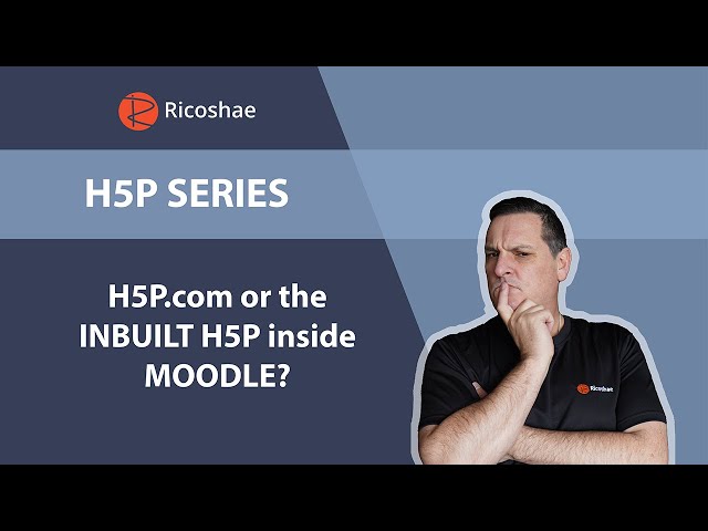 Should I use H5P.com or the INBUILT H5P inside MOODLE for interactive content?